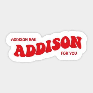 Addison For You Sticker